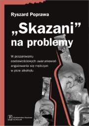 Okładka książki Skazani na problemy
