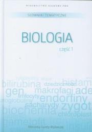 Okładka książki Słownik tematyczny. T.6. Biologia 1