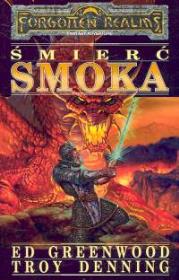 Śmierć smoka. Autor: Greenwood Ed, Denning Troy. Dadada.pl Okładka książki Śmierć smoka