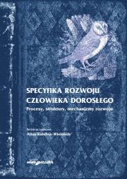 Okładka książki Specyfika rozwoju człowieka dorosłego