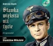 Stawka większa niż życie - Audiobook. Autor: Andrzej Zbych. Dadada.pl Okładka książki Stawka większa niż życie - Audiobook