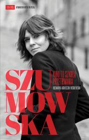 Szumowska. Kino to szkoła przetrwania. Autor: Małgorzata Szumowska, Wiśniewska Agnieszka. Dadada.pl Okładka książki Szumowska. Kino to szkoła przetrwania
