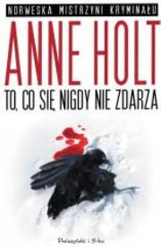 Okładka książki To, co się nigdy nie zdarza