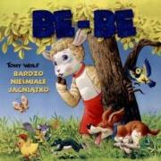 Tony Wolf - BE BE Bardzo Nieśmiałe Jagniątko. Autor: ilustracje Tony Wolf. Dadada.pl Okładka książki Tony Wolf - BE BE Bardzo Nieśmiałe Jagniątko