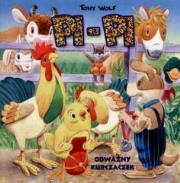 Tony Wolf - PI PI Odważny Kurczaczek. Autor: ilustracje Tony Wolf. Dadada.pl Okładka książki Tony Wolf - PI PI Odważny Kurczaczek
