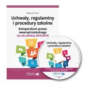 Uchwały regulaminy i procedury szkolne Kompendium prawa wewnątrzszkolnego na rok szkolny 2015/2016. Autor: Celuch Małgorzata. Dadada.pl Okładka książki Uchwały regulaminy i procedury szkolne Kompendium prawa wewnątrzszkolnego na rok szkolny 2015/2016