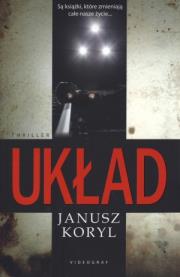 Układ. Autor: Koryl Janusz. Dadada.pl Okładka książki Układ