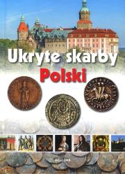 Okładka książki Ukryte skarby Polski