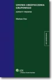 Okładka książki Umowa ubezpieczenia grupowego