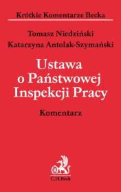 Okładka książki Ustawa o Państwowej Inspekcji Pracy. Komentarz