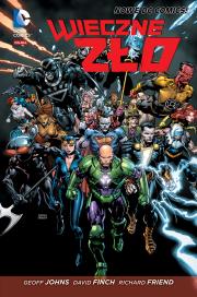 Wieczne zło. Autor: Geoff Johns, David Finch, Richard Friend. Dadada.pl Okładka książki Wieczne zło