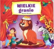 Wielkie granie. Autor: Dorota Skwark. Dadada.pl Okładka książki Wielkie granie