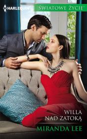 Willa nad zatoką. Autor: Lee Miranda. Dadada.pl Okładka książki Willa nad zatoką
