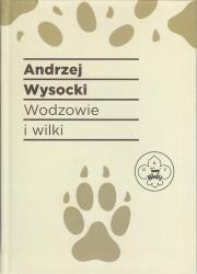 Okładka książki Wodzowie i wilki