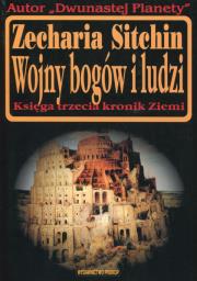 Okładka książki Wojny bogów i ludzi Księga trzecia kronik Ziemi  