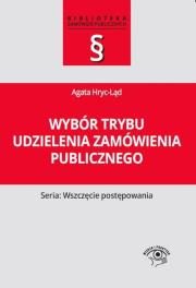 Okładka książki Wybór trybu udzielenia zamówienia publicznego