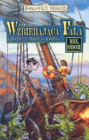 Okładka książki Wzbierająca fala Księga I Groźba z morza