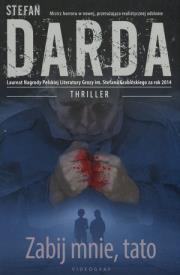 Okładka książki Zabij mnie tato