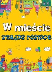 Okładka książki Znajdź różnice. W mieście