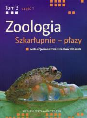 Okładka książki Zoologia Tom 3 Część 1 Szkarłupnie - płazy