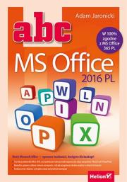 ABC MS Office 2016 PL. Autor: Jaronicki Adam. Dadada.pl Okładka książki ABC MS Office 2016 PL