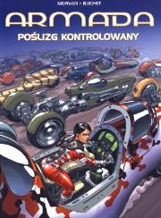 Armada. Poślizg kontrolowany. Autor: Morvan Jean-David, Buchet Philippe. Dadada.pl Okładka książki Armada. Poślizg kontrolowany