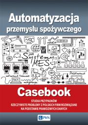 Okładka książki Automatyzacja przemysłu spożywczego