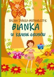 Okładka książki Bianka w krainie Grunów