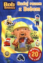 Okładka książki Bob Budowniczy - Buduj razem z Bobem