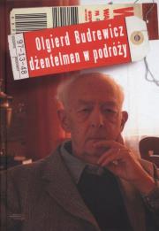 Budrewicz. Dżentelmen w podróży. Autor: Budrewicz Ewa. Dadada.pl Okładka książki Budrewicz. Dżentelmen w podróży