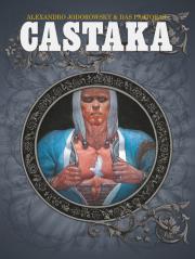 Castaka. Autor: Jodorowsky Alexandro. Dadada.pl Okładka książki Castaka