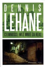 Okładka książki Ciemności, weź mnie za rękę