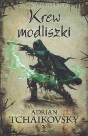 Cienie pojętnych T.3 Krew modliszki. Autor: Adrian Tchaikovsky. Dadada.pl Okładka książki Cienie pojętnych T.3 Krew modliszki