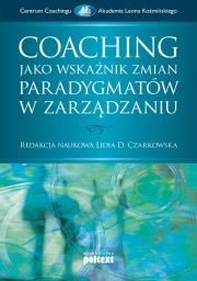 Okładka książki Coaching jako wskaźnik zmian paradygmatów