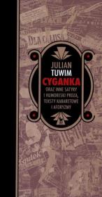 Okładka książki Cyganka oraz inne satyry i humoreski prozą - Tuwim