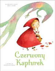 Czerwony Kapturek. Autor: Francesca Rossi (ilustr.). Dadada.pl Okładka książki Czerwony Kapturek