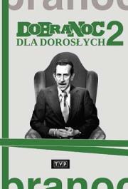 Okładka książki Dobranoc dla dorosłych 2