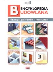 Opakowanie Encyklopedia budowlana dla początkujących i średnio zaawansowanych część 1