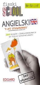 Okładka książki Fiszki SCHOOL Etap 1 “I like strawberries'