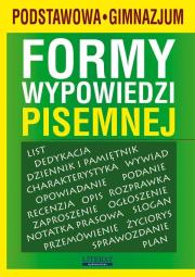 Formy wypowiedzi pisemnej SP i GIM LITERAT. Autor: Szostak-Lubomska Karolina. Dadada.pl Okładka książki Formy wypowiedzi pisemnej SP i GIM LITERAT