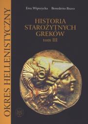 Historia starożytnych Greków tom 3. Autor: Wipszycka Ewa, Bravo Benedetto. Dadada.pl Okładka książki Historia starożytnych Greków tom 3