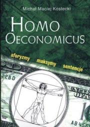 Okładka książki Homo Oeconomicus. Aforyzmy, maksymy, sentencje