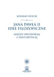 Okładka książki Jana Pawła II idee filozoficzne.
