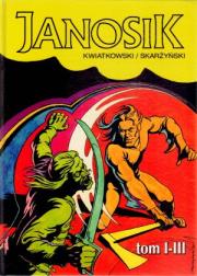 Janosik. Tomy I-III. Autor: Kwiatkowski Piotr Tadeusz. Dadada.pl Okładka książki Janosik. Tomy I-III