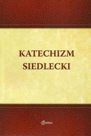 Katechizm Siedlecki. Autor: ks. kan. Krzysztof Baryga, Dorota Franków. Dadada.pl Okładka książki Katechizm Siedlecki