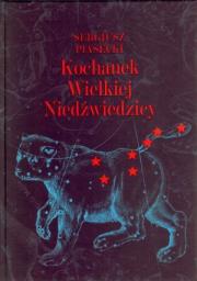 Okładka książki Kochanek Wielkiej Niedźwiedzicy TW w. 2010