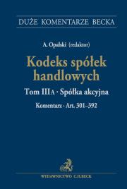 Kodeks spółek handlowych. Autor: Opalski Adam, Wiśniewski Andrzej W.. Dadada.pl Okładka książki Kodeks spółek handlowych