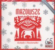 Kolędy i pastorałki. Autor: Mazowsze. Dadada.pl Okładka książki Kolędy i pastorałki