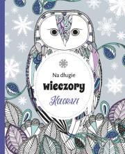 Okładka książki Koloraże Na długie wieczory