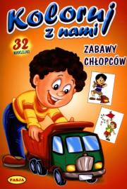 Okładka książki Koloruj z nami. Zabawy chłopców  PASJA